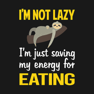 Funny Lazy Eating T-Shirt