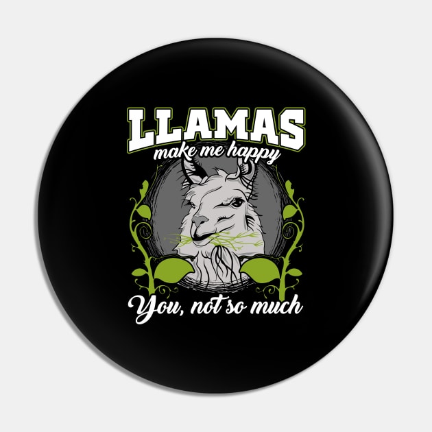 Llamas make me happy you not so much Pin by captainmood