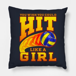 Volleyball You Wish You Could Hit Like A Girl Player Coach Mom Pillow