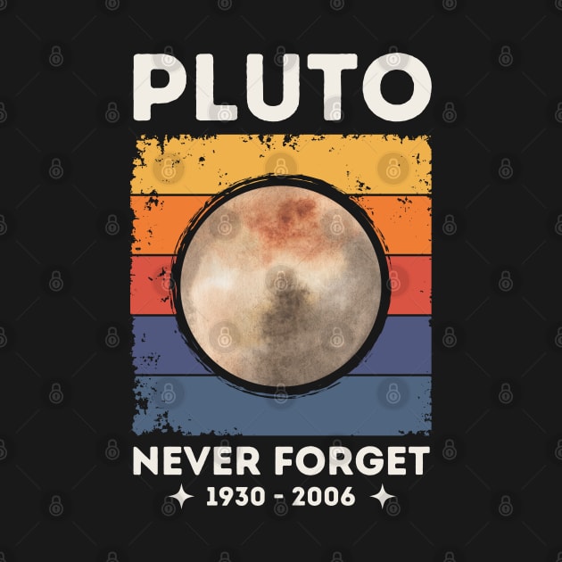 Never Forget Pluto by Hepi Mande