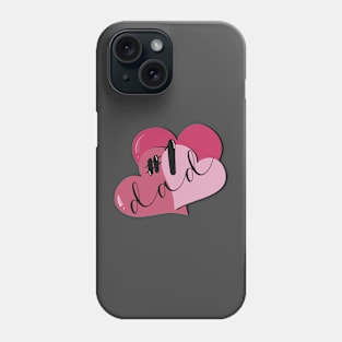 #1 Dad Phone Case