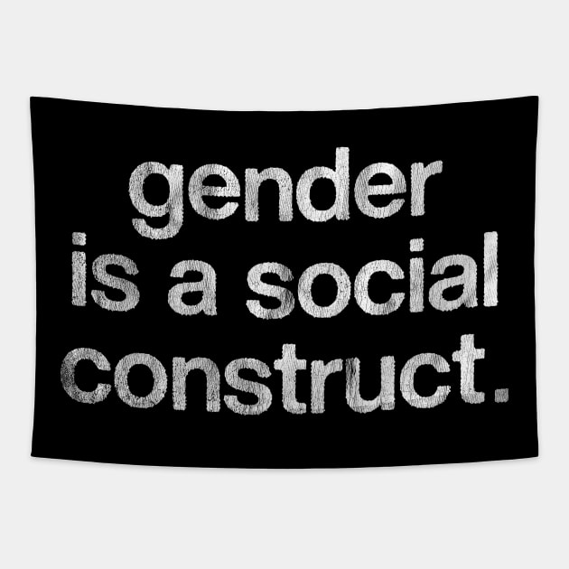 Gender Is A Social Construct Tapestry by DankFutura