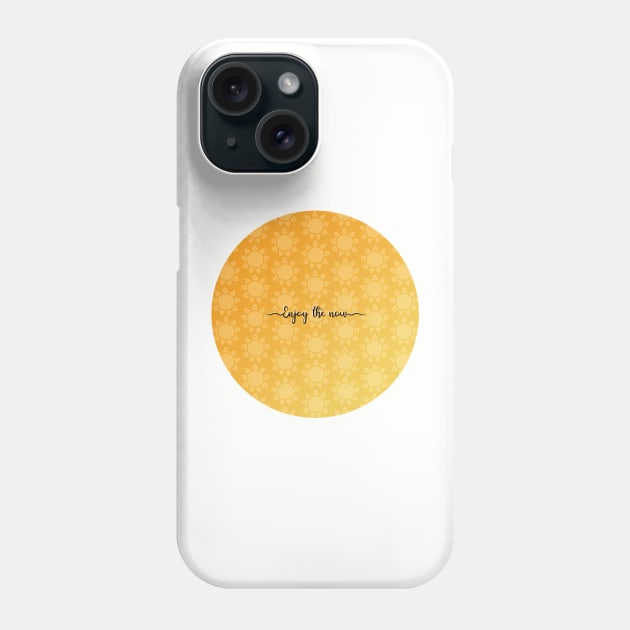 Enjoy the now, Positive summer pattern and lettering Digital Illustration Phone Case by AlmightyClaire