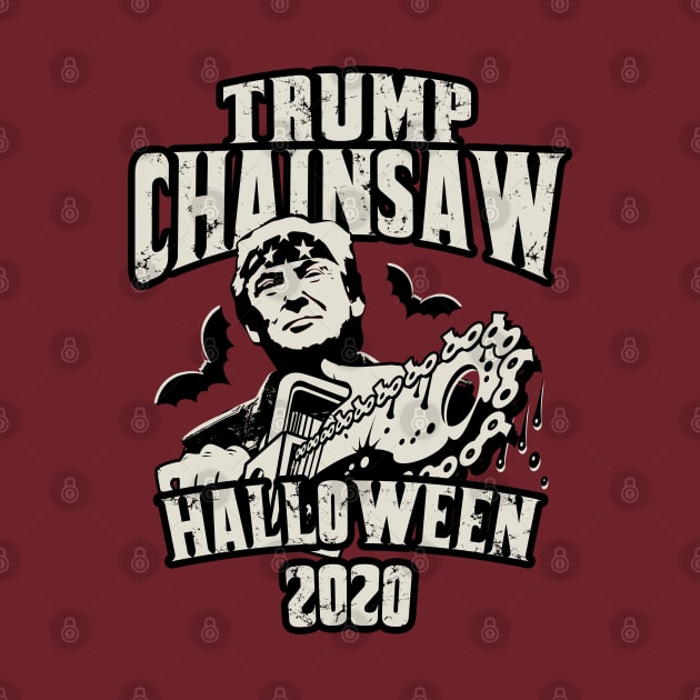 Trump Chainsaw Halloween 2020 by Designkix