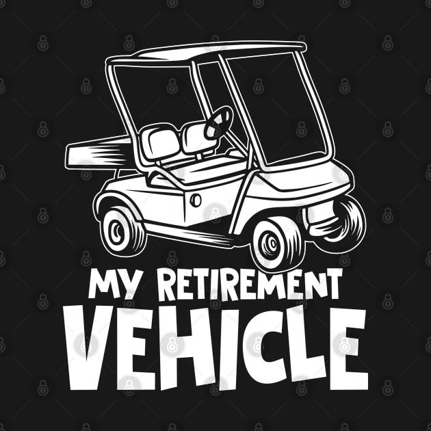 My Retirement Vehicle - Golf Cart by AngelBeez29