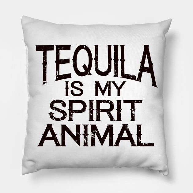 Tequila Is My Spirit Animal Pillow by ckandrus