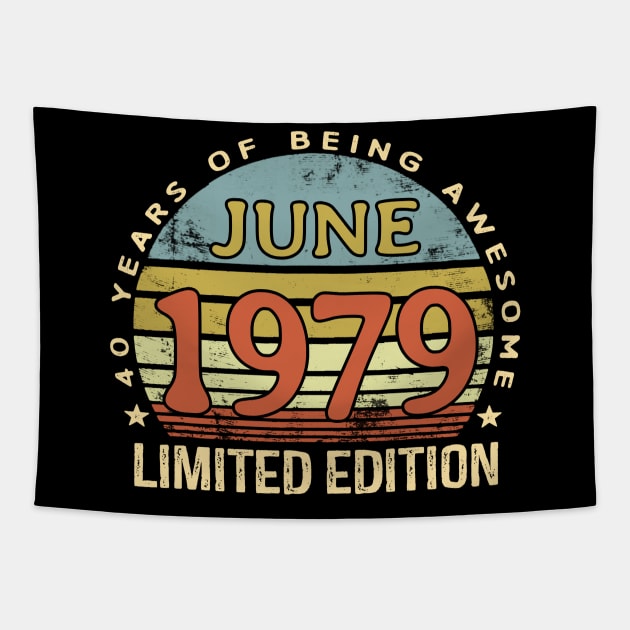 Born June 1979 40th Birthday Gifts Tapestry by Manonee