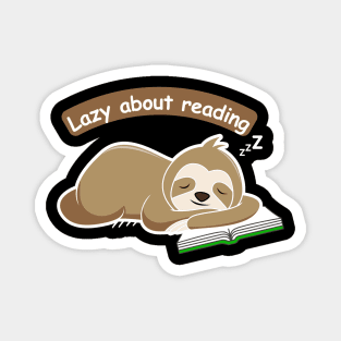 Lazy about reading Lazy sloth Magnet