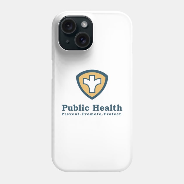 Public Health Phone Case by MultiversiTee