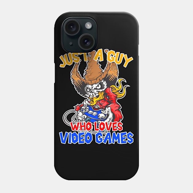 Just a guy who loves video games, Gaming, Gamer Gift Idea Phone Case by AS Shirts