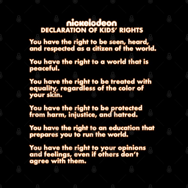 Nickelodeon Declaration of Kids' Rights by TURB0_THUNDER