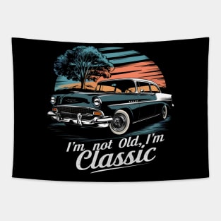 I'm not old I'm Classic Car Tapestry