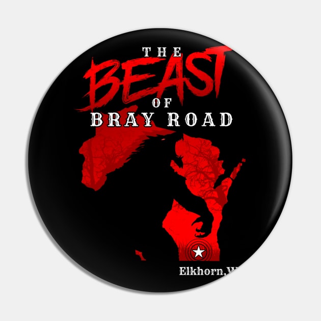The Beast Of Bray Road Pin by dustbrain