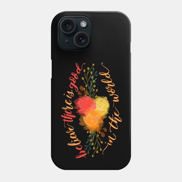 Be the good Phone Case by BlackSheepArts