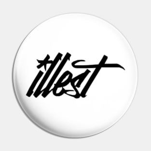 illest Pin