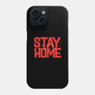 Stay The F Home Phone Case