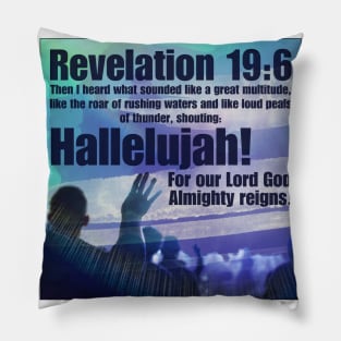 Revelations 19:6 Pillow