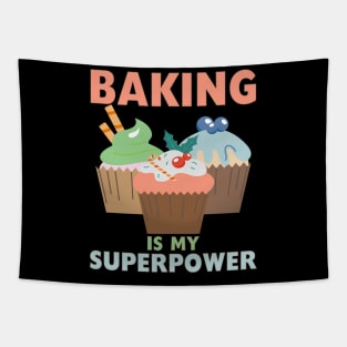 BAKING IS MY SUPERPOWER 3 Sweet Cupcakes Holidays Baker Gift Tapestry