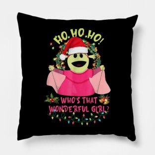 Christmas Group Matching Funny Who's That Wonderful Girl Pillow