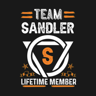 Team sandler Lifetime Member, Family Name, Surname, Middle name T-Shirt