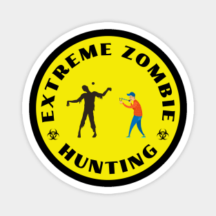 Extreme Zombie Hunting Magnet