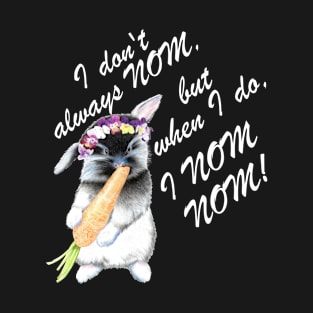 Nom Nom Bunny T-Shirt