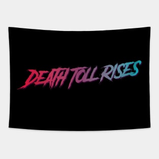 Death Toll Rises typography design Tapestry