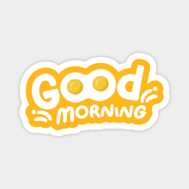 Good Morning Magnet by artudindesign