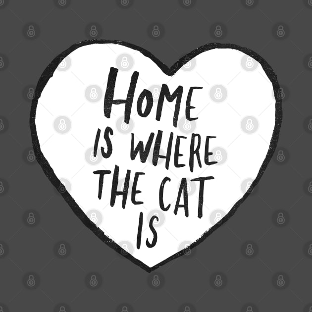Home Is Where The Cat Is by Me And The Moon