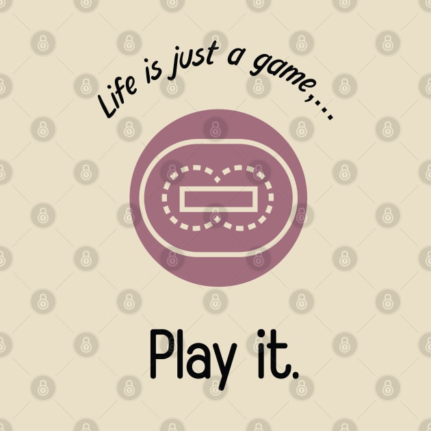 "Life is just a game, play it!"  T-shirts and props with sport motto. ( Cricket Theme ) by RockPaperScissors