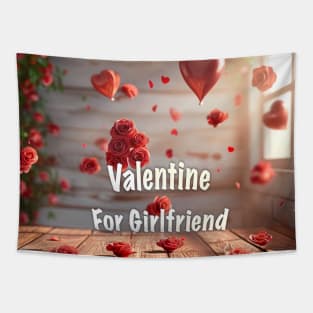 Girlfriend with Valentine Day Greeting Tapestry