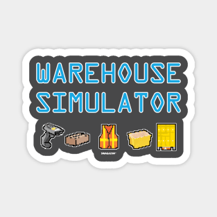 Warehouse Simulator Magnet