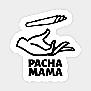 PACHA MAMA CANNABIS Magnet