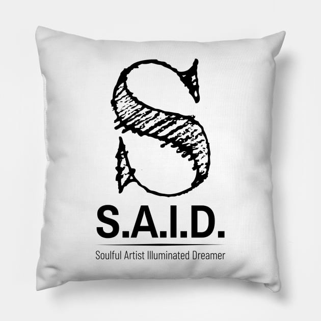 SAID Pillow by SoulfulArtistIlluminatedDreamer