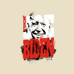 Fuck Joe Biden T-Shirt