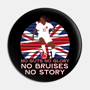 No guts no glory no bruises no story Pin