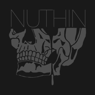 Nuthin NO.3 (gray) T-Shirt