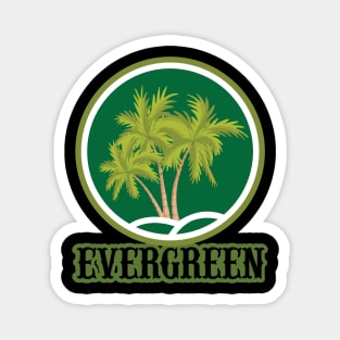 Evergreen Palms Art Design Gift Magnet