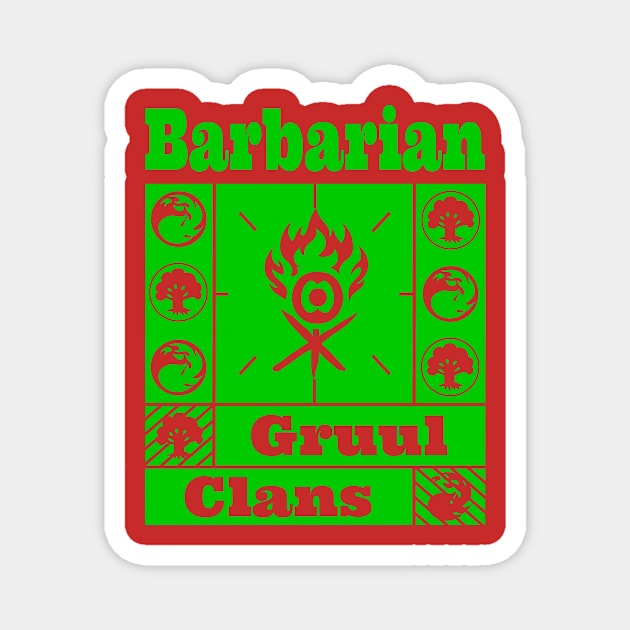 Gruul Clans | Barbarian | MTG Ravnica Guild Green & Red Design Magnet by ChristophZombie