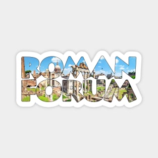 ROMAN FORUM - Rome Italy Magnet