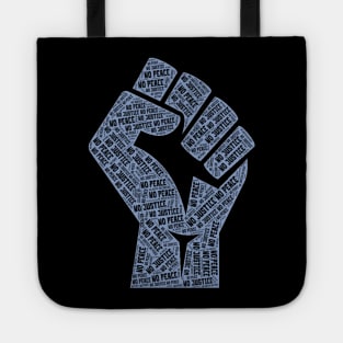 No Justice No Peace Tote