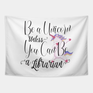 Unicorn Librarian - Cute Librarian Tapestry