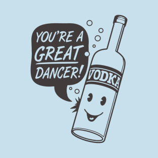 Vodka Dancer T-Shirt