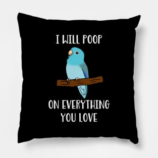 blue fallow parrotlet will poop on everything you love Pillow