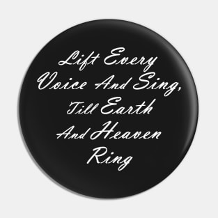 Lift Every Voice And Sing, Till Earth And Heaven Ring Pin