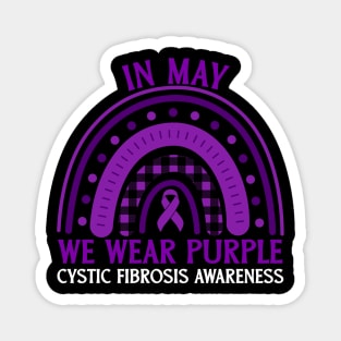 In My We Wear Purple Cystic Fibrosis Awareness Magnet