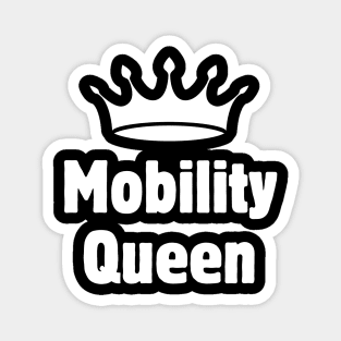 Mobility Queen Magnet