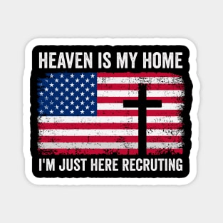 Heaven Is My Home Christian USA Religious Cross America Magnet