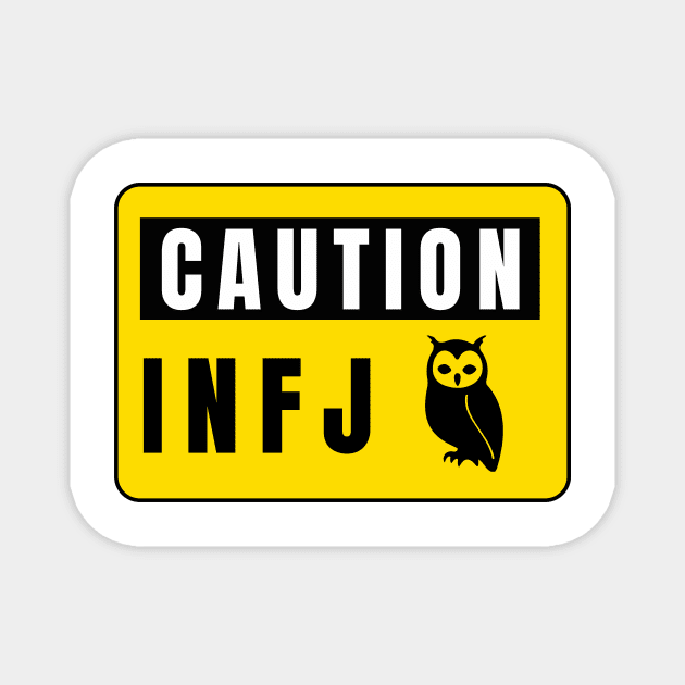 Caution sign infj owl Magnet by Kutaitum