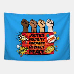 Justice, Equality, Kindness, Respect & Peace Tapestry